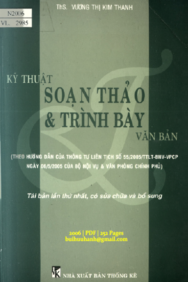 Kỹ Thuật Soạn Thảo Và Trình Bày Văn Bản (NXB Thống Kê 2006) - Vương Thị Kim Thanh, 252 Trang
