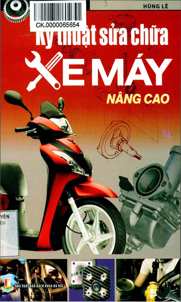 Kỹ Thuật Sửa Chữa Xe Máy Nâng Cao (NXB Bách Khoa 2013) - Hùng Lê, 361 Trang