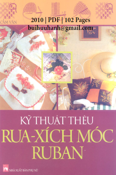 Kỹ Thuật Thêu Rua-Xích Móc RuBan (NXB Phụ Nữ 2010) - Cẩm Vân, 102 Trang