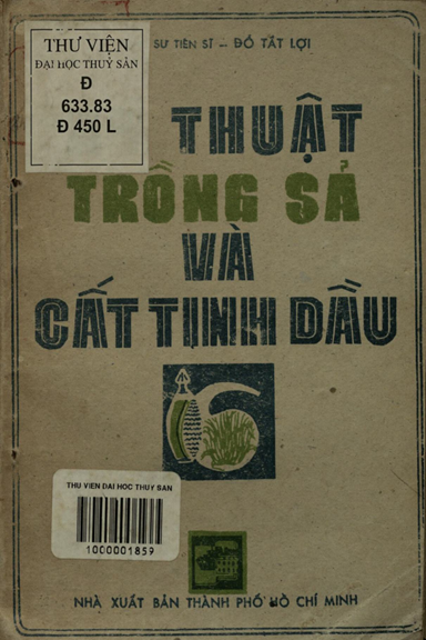 Kỹ Thuật Trồng Sả Và Cất Tinh Dầu Sả (NXB Tổng Hợp 1984) - Đỗ Tất Lợi, 119 Trang