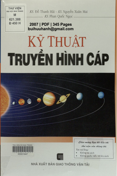 Kỹ Thuật Truyền Hình Cáp (NXB Giao Thông Vận Tải 2007) - Đỗ Thanh Hải, 345 Trang