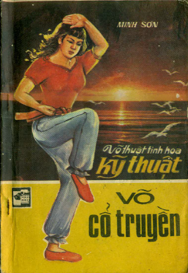 Kỹ Thuật Võ Cổ Truyền (NXB Tổng Hợp 1989) - Minh Sơn, 100 Trang