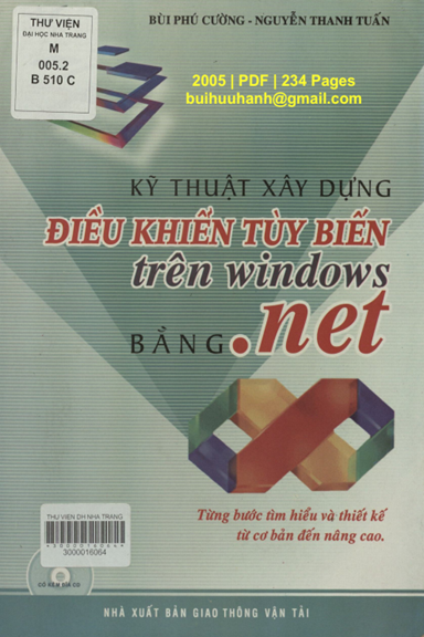 Kỹ Thuật Xây Dựng Điều Khiển Tùy Biến Trên Windows Bằng .NET - Bùi Phú Cường, 234 Trang
