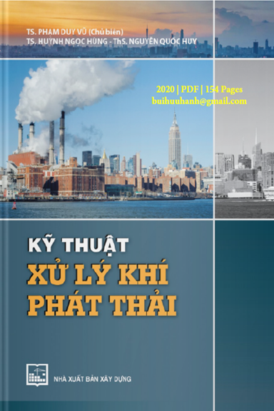 Kỹ Thuật Xử Lý Khí Phát Thải (NXB Xây Dựng 2020) - Phạm Duy Vũ, 154 Trang