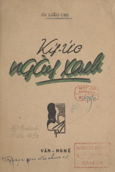 Ký Ức Ngày Xanh (NXB Văn Nghệ 1944) - Liễu Chi, 44 Trang