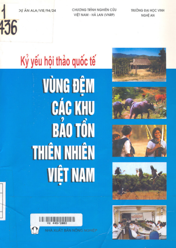 Kỷ Yếu Hội Thảo Quốc Tế Vùng Đệm Các Khu Bảo Tồn Thiên Nhiên Việt Nam - Nhiều Tác Giả, 269 Trang