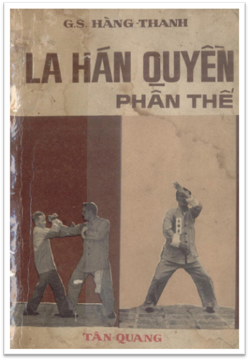 La Hán Quyền-Phần Thế (NXB Tân Quang 1974) - Hàng Thanh, 162 Trang