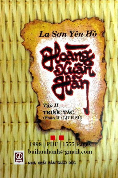 La Sơn Yên Hồ Hoàng Xuân Hãn Tập 2-Trước Tác II (NXB Giáo Dục 1998) - Hữu Ngọc, 1555 Trang