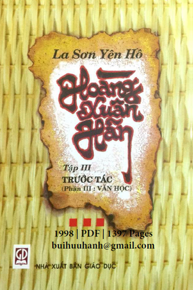 La Sơn Yên Hồ Hoàng Xuân Hãn Tập 3-Trước Tác III (NXB Giáo Dục 1998) - Hữu Ngọc, 1397 Trang