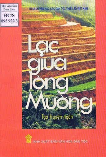 Lạc Giữa Lòng Mường (NXB Văn Hóa Dân Tộc 2008) - Nhiều Tác Giả, 400 Trang