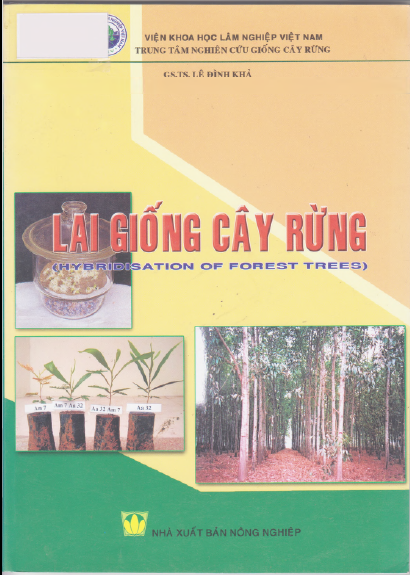 Lai Giống Cây Rừng (NXB Nông Nghiệp 2006) - Lê Đình Khả, 180 Trang