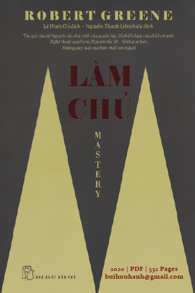 Làm Chủ (NXB Trẻ 2020) - Robert Greene, 532 Trang