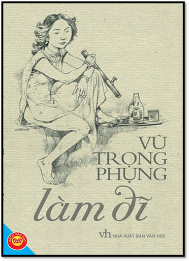 Làm Đĩ (NXB Văn Học 2013) - Vũ Trọng Phụng, 224 Trang