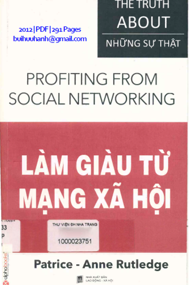 Làm Giàu Từ Mạng Xã Hội (NXB Lao Động Xã Hội 2012) - Anne Rutledge, 291 Trang