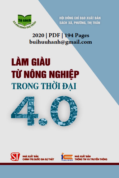 Làm Giàu Từ Nông Nghiệp Trong Thời Đại 4.0 (NXB Chính Trị 2020) - Phạm Hiền, 194 Trang