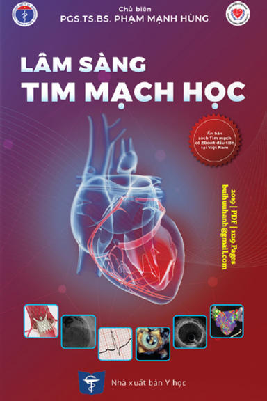 Lâm Sàng Tim Mạch Học (NXB Y Học 2019) - Phạm Mạnh Hùng, 1206 Trang