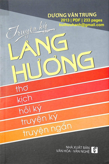 Làng Hương (NXB Văn Hóa Văn Nghệ 2013) - Dương Văn Trung, 233 Trang