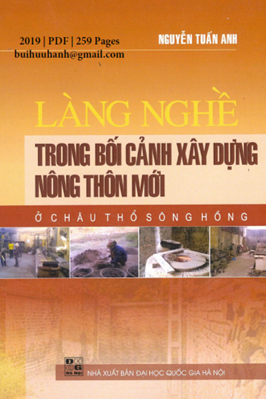 Làng Nghề Trong Bối Cảnh Xây Dựng Nông Thôn Mới (NXB Đại Học Quốc Gia 2019) - Nguyễn Anh Tuấn