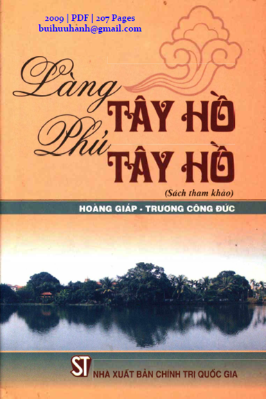 Làng Tây Hồ Phủ Tây Hồ (NXB Chính Trị 2009) - Hoàng Giáp, 207 Trang