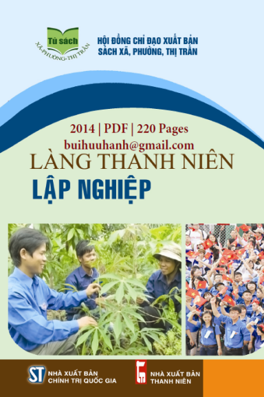 Làng Thanh Niên Lập Nghiệp (NXB Chính Trị 2014) - Nguyễn Hằng Thanh, 220 Trang