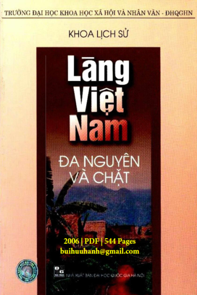 Làng Việt Nam Đa Nguyên Và Chặt (NXB Đại Học Quốc Gia 2006) - Nguyễn Quang Ngọc, 544 Trang