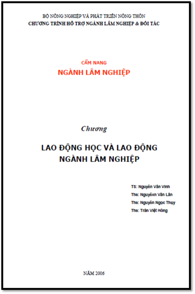 Lao Động Học Và Lao Động Ngành Lâm Nghiệp (NXB Giao Thông Vận Tải 2006) - Nguyễn Văn Vinh, 101 Trang
