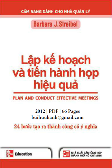 Lập Kế Hoạch Và Tiến Hành Họp Hiệu Quả (NXB Tổng Hợp 2013) - Barbara J. Streibel, 68 Trang