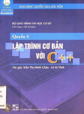 Lập Trình Cơ Bản Với C++ (NXB Đại Học Quốc Gia 2011) - Hồ Sĩ Đàm, 172 Trang