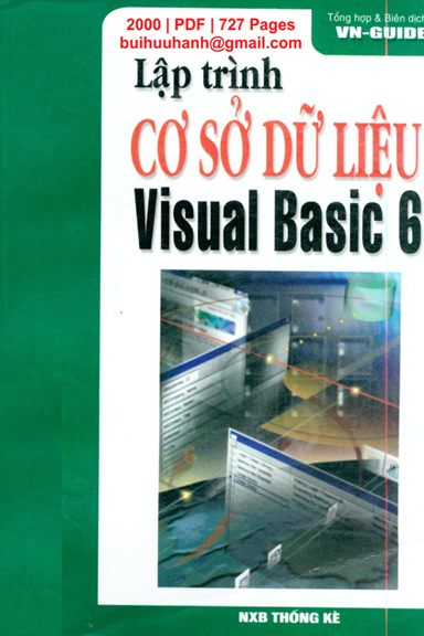 Lập Trình Cơ Sở Dữ Liệu Với Visual Basic 6 (NXB Thống Kê 2000) - VN-GUIDE, 727 Trang