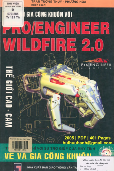 Lập Trình Gia Công Khuôn Với Pro Engineer Wildfire Phiên Bản 2.0 - Trần Tường Thụy, 401 Trang
