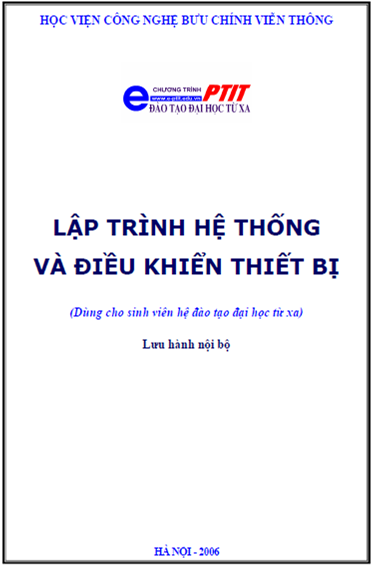 Lập Trình Hệ Thống Và Điều Khiển Thiết Bị (NXB Hà Nội 2006) - Phạm Văn Cương, 147 Trang