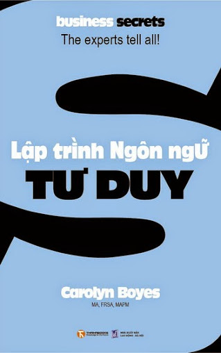 Lập Trình Ngôn Ngữ Tư Duy (NXB Lao Động Xã Hội 2012) - Carolyn Boyes, 129 Trang