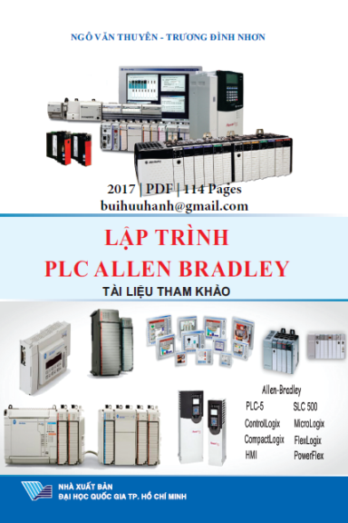 Lập Trình PLC Allen Bradley (NXB Đại Học Quốc Gia 2017) - Ngô Văn Thuyên, 114 Trang
