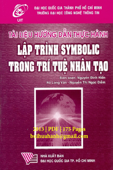 Lập Trình Symbolic Trong Trí Tuệ Nhân Tạo (NXB Đại Học Quốc Gia 2013) - Nguyễn Đình Hiển, 175 Trang