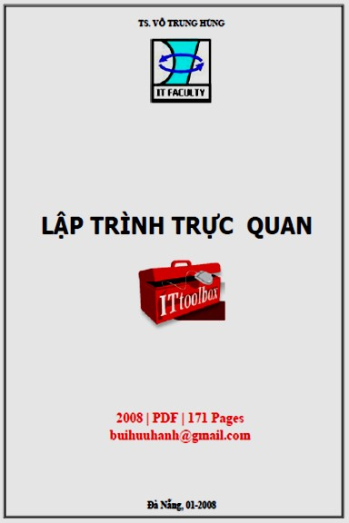 Lập Trình Trực Quan (NXB Đà Nẵng 2008) - Võ Trung Hùng, 171 Trang