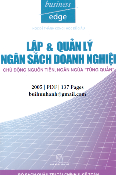 Lập Và Quản Lý Ngân Sách Doanh Nghiệp (NXB Trẻ 2005) - Howard Senter, 138 Trang