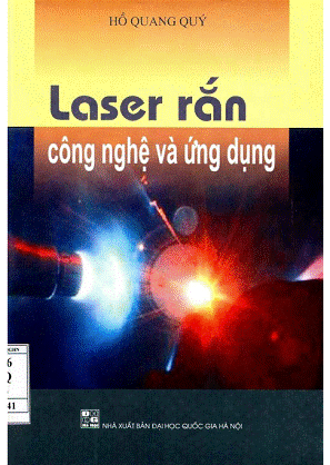 Laser Rắn Công Nghệ Và Ứng Dụng (NXB Đại Học Quốc Gia 2006) - Hồ Quang Quý, 267 Trang