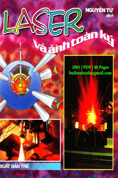 Laser Và Ảnh Toàn Ký (NXB Trẻ 2001) - Nguyễn Tứ, 40 Trang