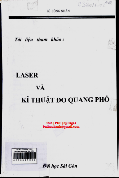 Laser Và Kĩ Thuật Đo Quang Phổ (NXB Đại Học Sài Gòn 2012) - Lê Công Nhân, 83 Trang