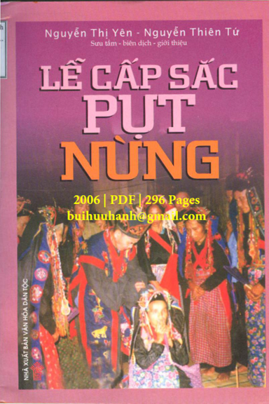 Lễ Cấp Sắc Pụt Nùng (NXB Văn Hóa Dân Tộc 2006) - Nguyễn Thị Yên, 296 Trang