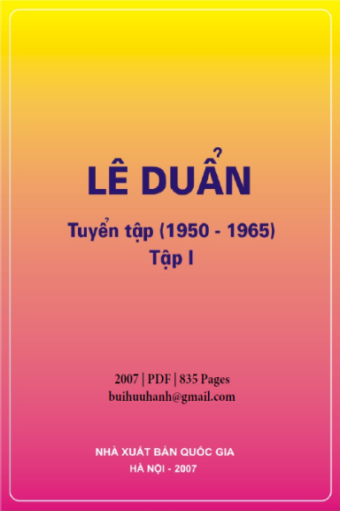 Lê Duẩn Tuyển Tập Tập 1 (NXB Chính Trị 2007) - Lê Minh Nghĩa, 835 Trang