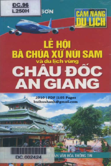 Lễ Hội Bà Chúa Xứ Núi Sam Và Du Lịch Vùng Châu Đốc An Giang - Phạm Côn Sơn, 105 Trang