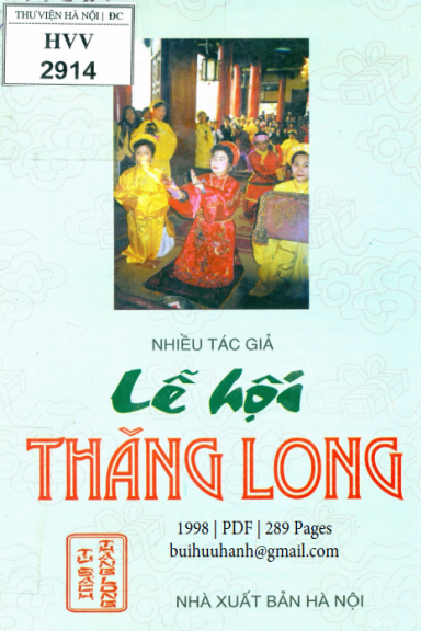 Lễ Hội Thăng Long (NXB Hà Nội 1998) - Lê Trung Vũ, 289 Trang
