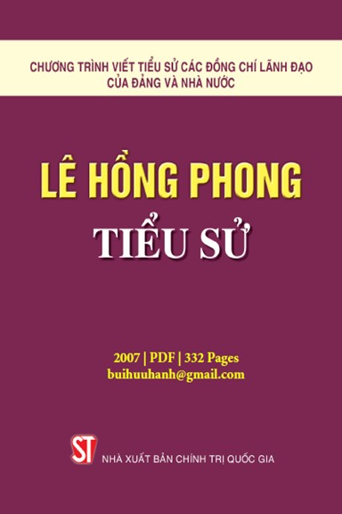 Lê Hồng Phong Tiểu Sử (NXB Chính Trị 2007) - Lê Văn Tích, 332 Trang