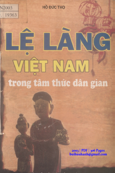 Lệ Làng Việt Nam Trong Tâm Thức Dân Gian (NXB Văn Hóa Thông Tin 2003) - Hồ Đức Thọ, 306 Trang