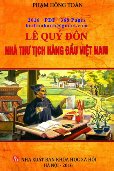 Lê Quý Đôn Nhà Thư Tịch Hàng Đầu Việt Nam (NXB Khoa Học Xã Hội 2016) - Phạm Hồng Toàn, 368 Trang