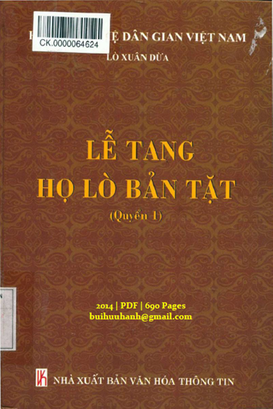 Lễ Tang Họ Lò Bản Tặt Quyển 1 (NXB Văn Hóa Thông Tin 2014) - Lò Xuân Dừa, 690 Trang