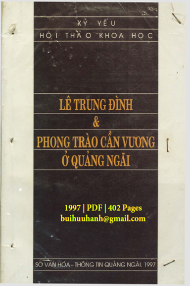 Lê Trung Đình Và Phong Trào Cần Vương Ở Quảng Ngãi (NXB Quảng Ngãi 1997) - Nhiều Tác Giả, 402 Trang