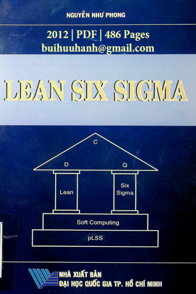 Lean Six Sigma (NXB Đại Học Quốc Gia 2012) - Nguyễn Như Phong, 486 Trang