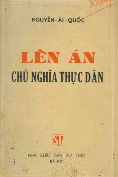 Lên Án Chủ Nghĩa Thực Dân (NXB Sự Thật 1959) - Nguyễn Ái Quốc, 191 Trang